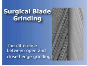 Surgical Blade Grinding